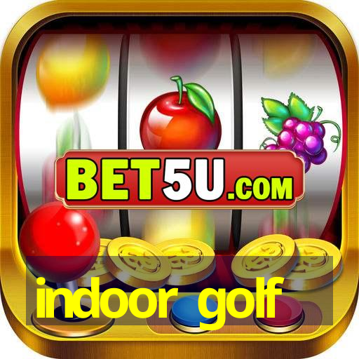 indoor golf